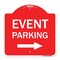 Signmission Event Parking W/ Left Right Arrow, Red & White Aluminum Architectural Sign, 18" x 18", RW-1818-24062 A-DES-RW-1818-24062 - alternate 1